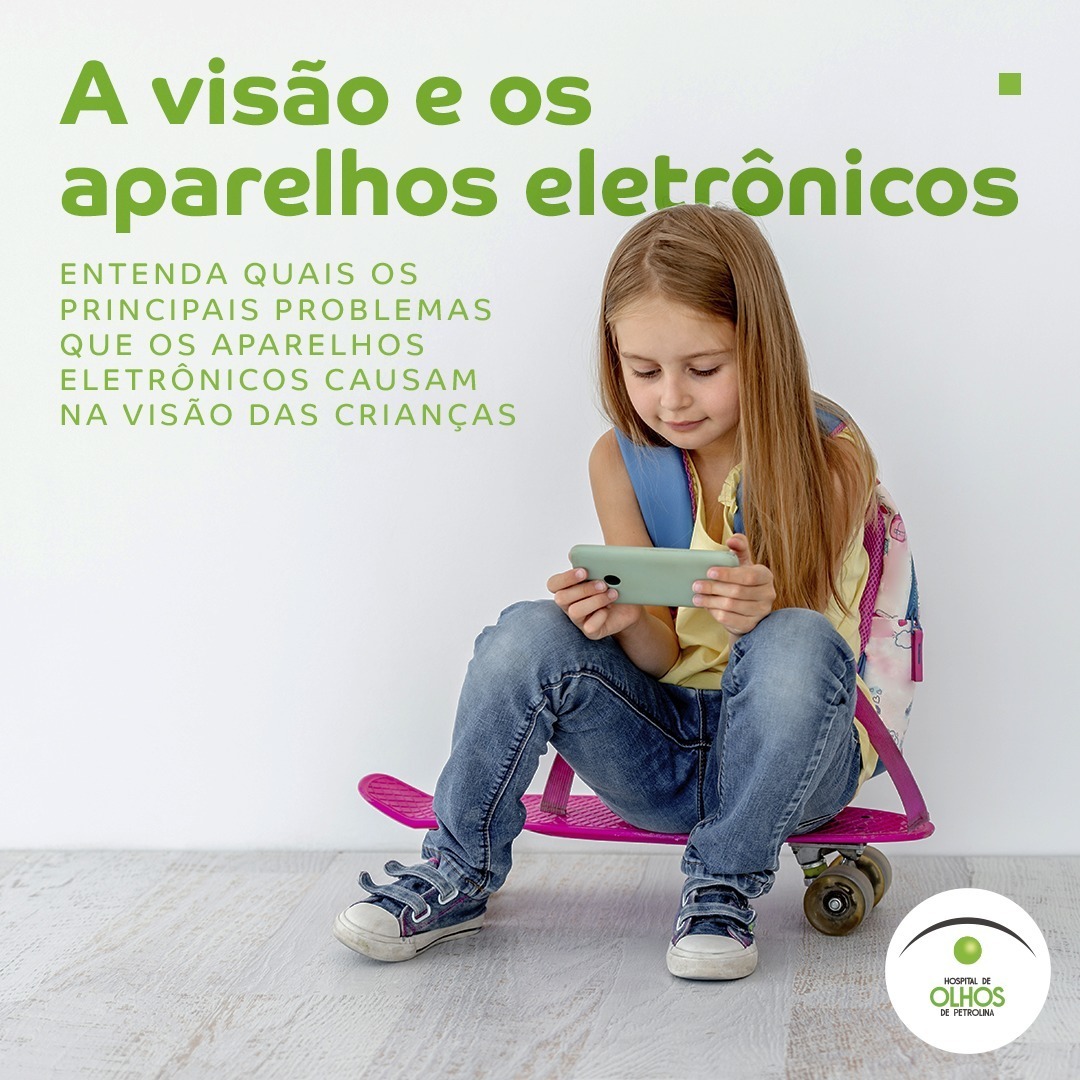 A visão e os aparelhos eletrônicos