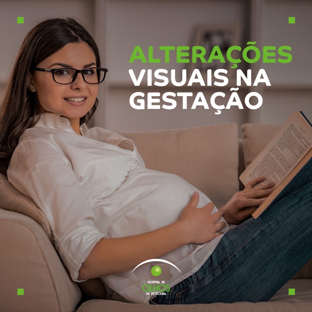 Alterações Visuais na Gestação