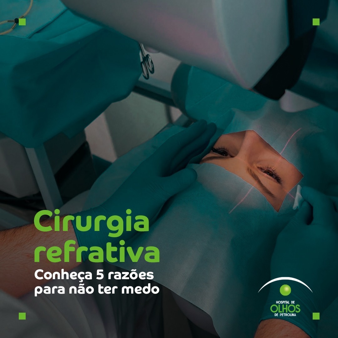 Cirurgia Refrativa – 5 motivos para não ter medo