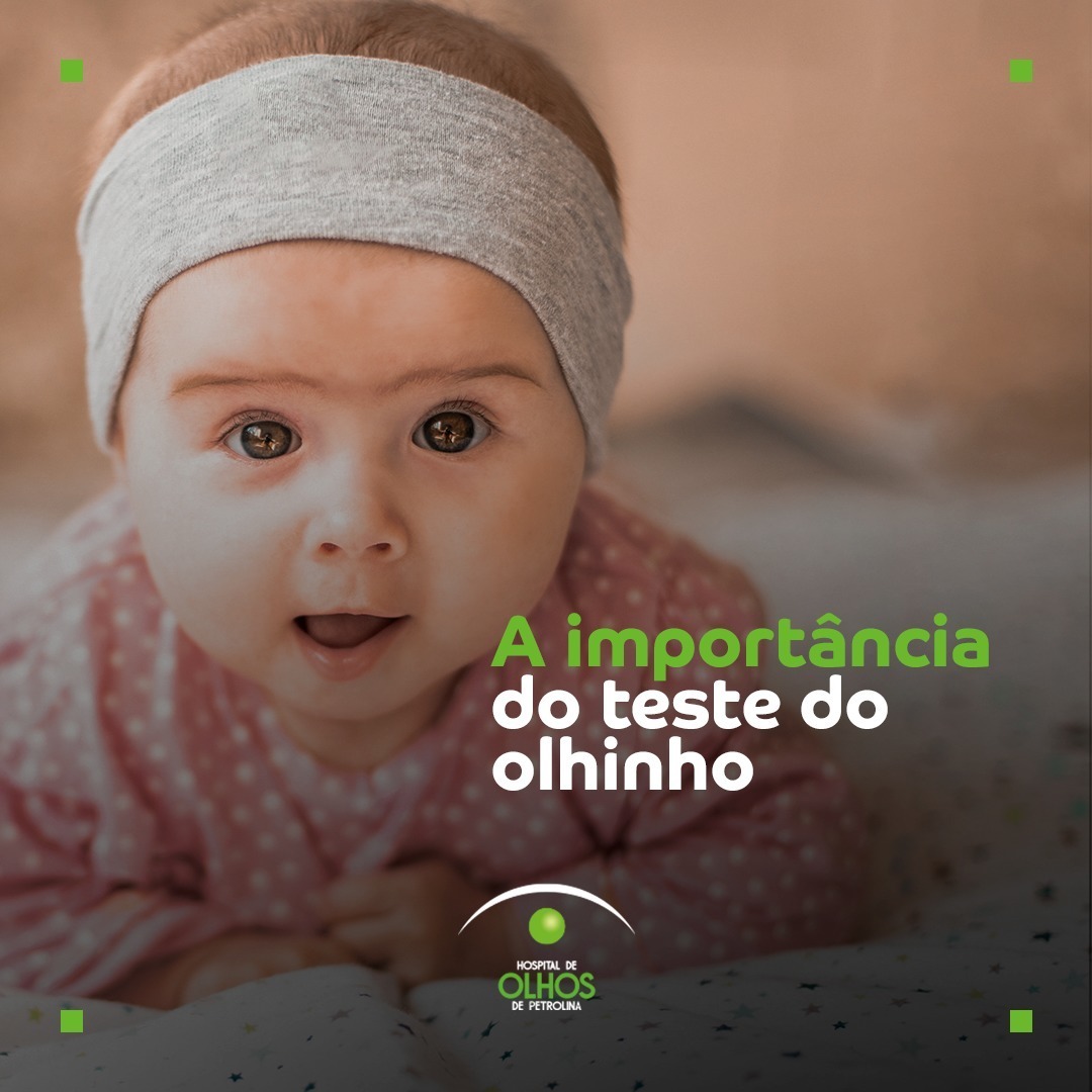 A importância do teste do olhinho