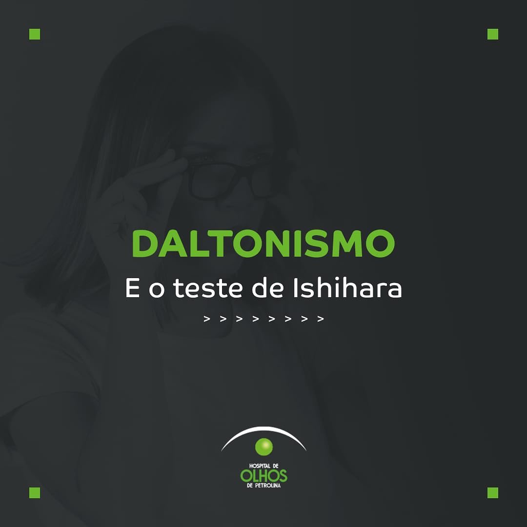 Daltonismo e o teste de Ishihara