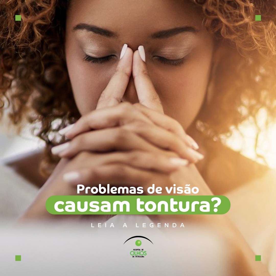 Problemas de visão causam tontura?