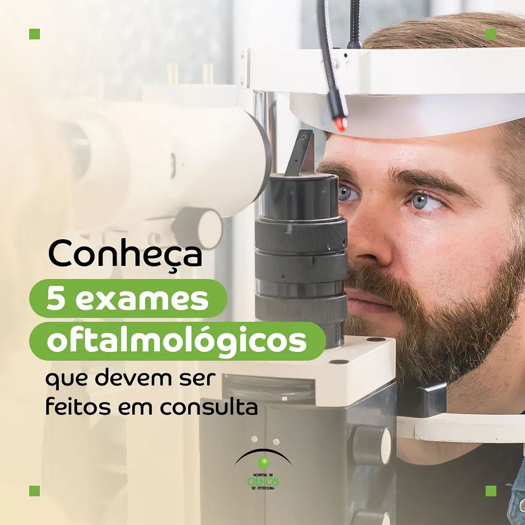 Conheça 5 exames oftalmológicos que devem ser feitos em consultas