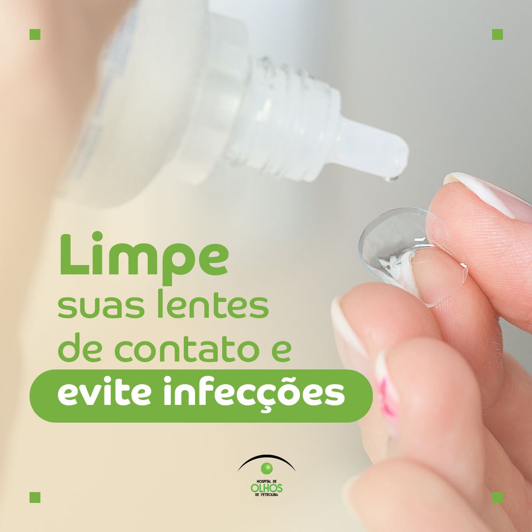 Limpe suas lentes de contato e evite infecções