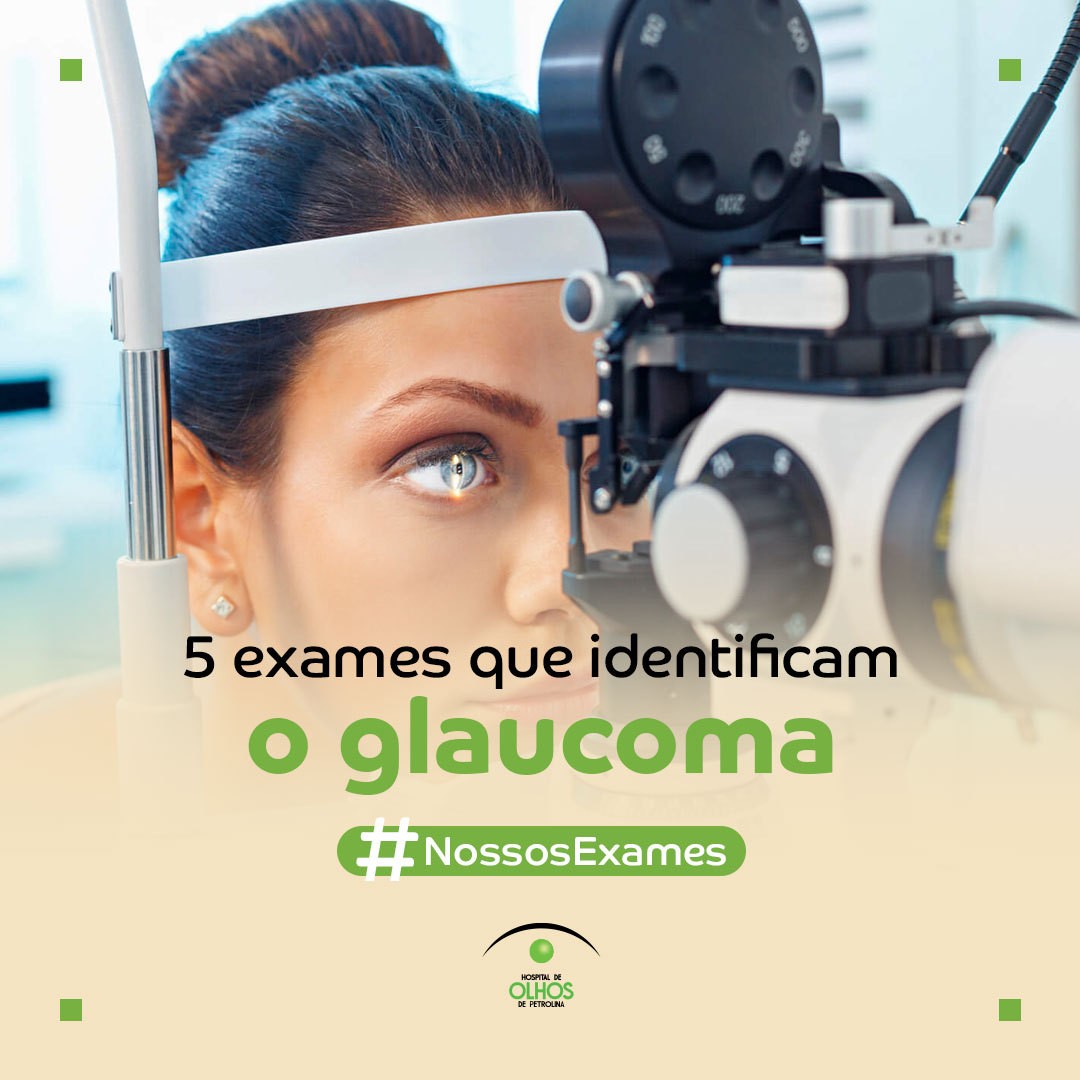 Exames que identificam o Glaucoma