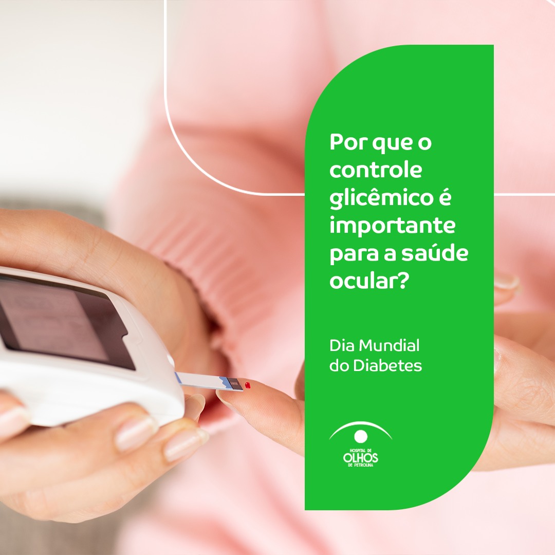 Controle glicêmico e a visão