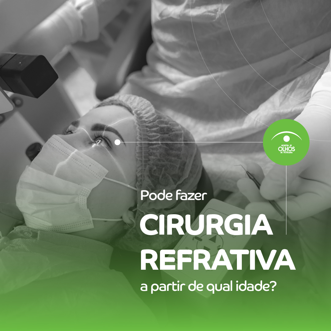 Idade para Cirurgia Refrativa